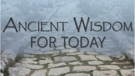 Ancient Wisdom for Today - Ecclesiastes