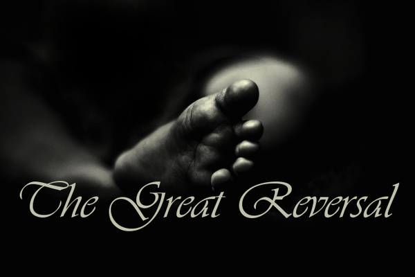 Advent 2018 ... The Great Reversal