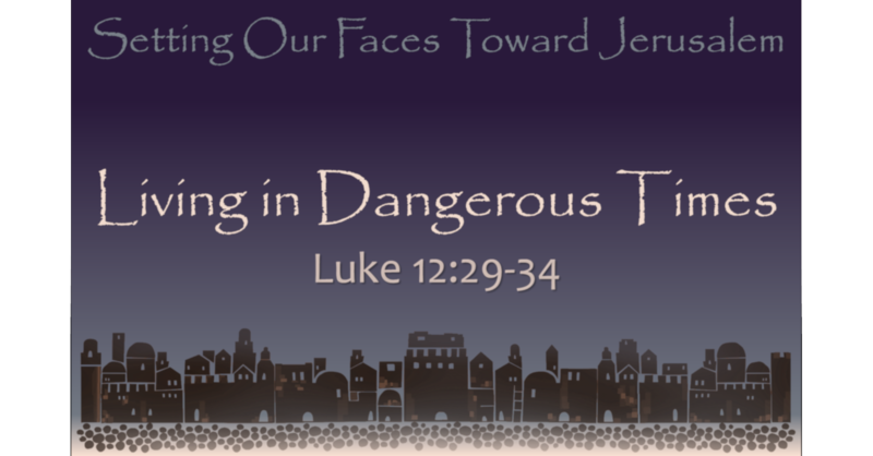 Living in Dangerous Times